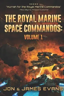Kráľovské námorné vesmírne komando - The Royal Marine Space Commandos