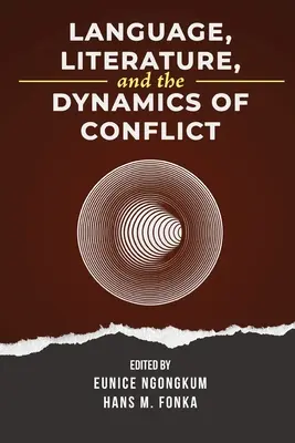 Jazyk, literatúra a dynamika konfliktov - Language, Literature, and the Dynamics of Conflict