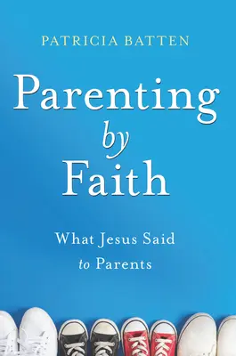Rodičovstvo podľa viery - Parenting by Faith
