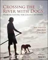 Prechod cez rieku so psami: Riešenie problémov pre vysokoškolákov - Crossing the River with Dogs: Problem Solving for College Students