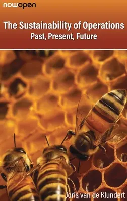 Udržateľnosť prevádzky: Minulosť, súčasnosť, budúcnosť - The Sustainability of Operations: Past, Present, Future