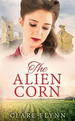 Cudzia kukurica - The Alien Corn