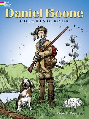 Daniel Boone Omaľovánky - Daniel Boone Coloring Book