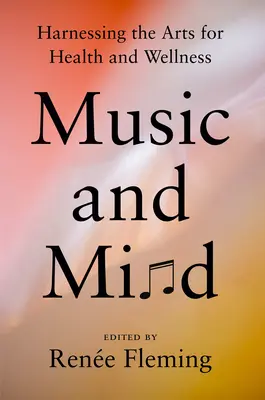 Hudba a myseľ: Využitie umenia pre zdravie a wellness - Music and Mind: Harnessing the Arts for Health and Wellness