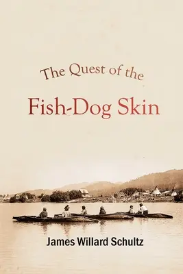 Pátranie po koži rybieho psa - The Quest of the Fish-Dog Skin