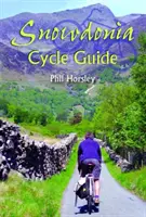 Sprievodca cyklomagistrálou Snowdonia - Snowdonia Cycle Guide