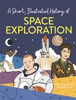 Krátke, ilustrované dejiny... Výskum vesmíru - Short, Illustrated History of... Space Exploration
