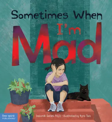 Niekedy, keď som nahnevaný - Sometimes When I'm Mad