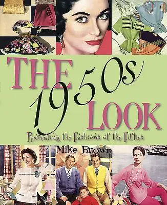 Pohľad na 50. roky 20. storočia - 1950s Look