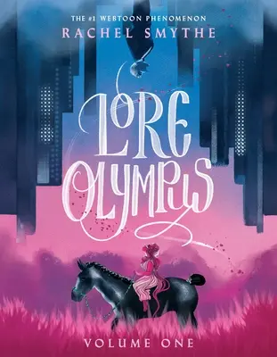 Lore Olympus 1. diel - Lore Olympus Volume 1