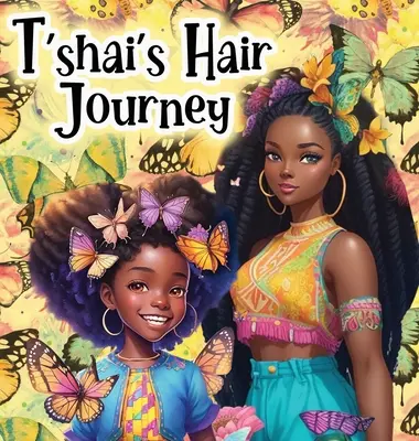 T'shaiova cesta za vlasmi - T'shai's Hair Journey