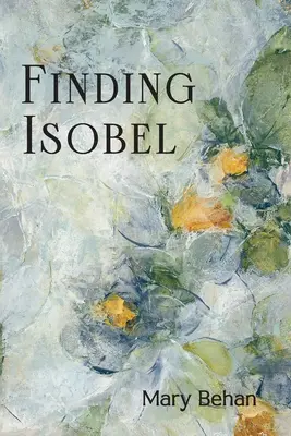 Hľadanie Isobel - Finding Isobel