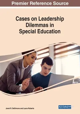 Prípady o dilemách vedenia v špeciálnom vzdelávaní - Cases on Leadership Dilemmas in Special Education