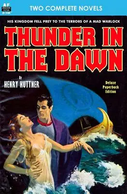 Hromy na úsvite a nevšedné experimenty doktora Varsaga - Thunder in the Dawn & The Uncanny Experiments of Dr. Varsag