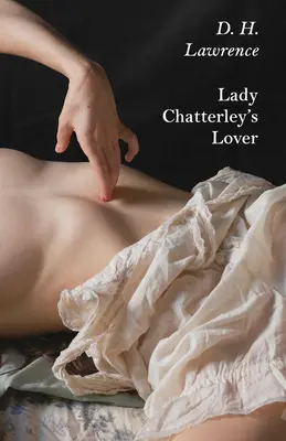 Milenec lady Chatterleyovej - Lady Chatterley's Lover