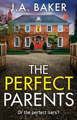Dokonalí rodičia - The Perfect Parents