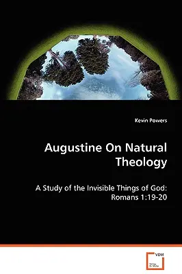 Augustín o prirodzenej teológii - Augustine on Natural Theology