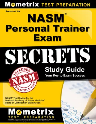 Študijná príručka k skúške osobného trénera NASM: NASM Test Review for the National Academy of Sports Medicine Board of Certification Examination (Prehľad testov NASM na certifikačnú skúšku) - NASM Personal Trainer Exam Study Guide: NASM Test Review for the National Academy of Sports Medicine Board of Certification Examination