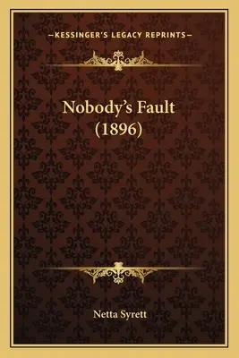 Nikto nie je na vine - Nobody's Fault