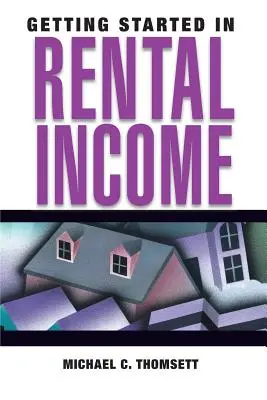 Začíname s príjmami z prenájmu - Getting Started in Rental Income