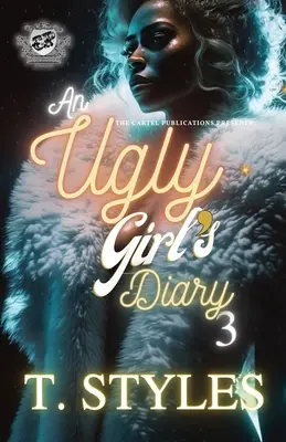 Denník škaredého dievčaťa 3 - An Ugly Girl's Diary 3