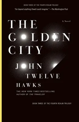 Zlaté mesto: Tretia kniha trilógie o štvrtej ríši - The Golden City: Book Three of the Fourth Realm Trilogy