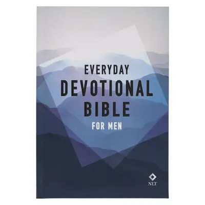 NLT Svätá Biblia na každý deň Biblia pre mužov Nový živý preklad - NLT Holy Bible Everyday Devotional Bible for Men New Living Translation
