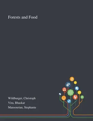 Lesy a potraviny - Forests and Food