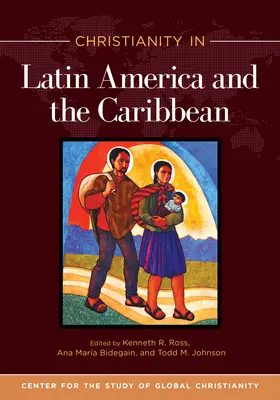 Kresťanstvo v Latinskej Amerike a Karibiku - Christianity in Latin America and the Caribbean