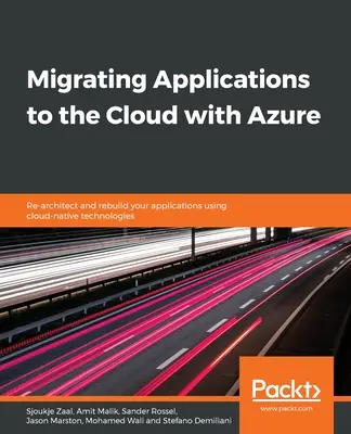 Migrácia aplikácií do cloudu s Azure - Migrating Applications to the Cloud with Azure