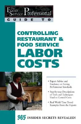 Kontrola nákladov na prácu v reštauráciách a stravovacích službách - Controlling Restaurant & Food Service Labor Costs