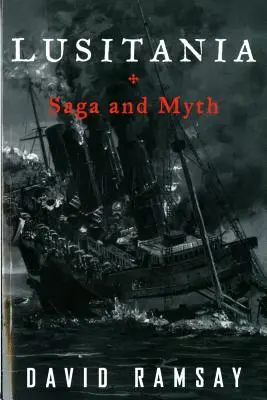 Lusitania: Sága a mýtus - Lusitania: Saga and Myth