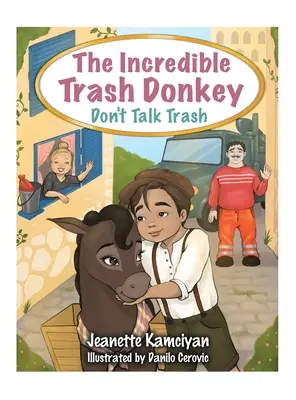 Neuveriteľný odpadkový osol: Nehovorte o odpadkoch - The Incredible Trash Donkey: Don't Talk Trash