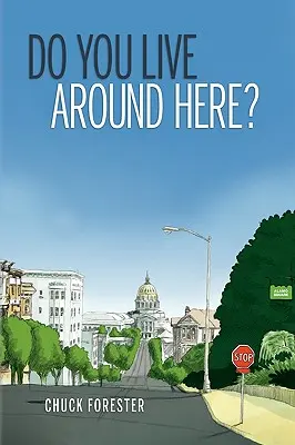Žijete tu v okolí? - Do You Live Around Here?