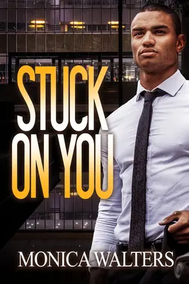 Zaseknutý na tebe - Stuck on You