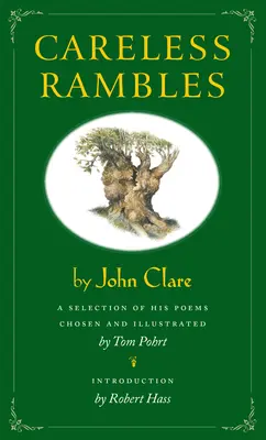 Bezstarostné potulky: A Selection of His Poems Chosen and illustrated by Tom Pohrt - Careless Rambles: A Selection of His Poems Chosen and illustrated by Tom Pohrt