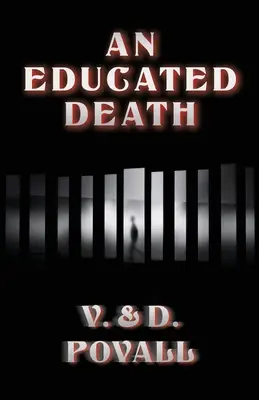 Vzdelaná smrť - An Educated Death