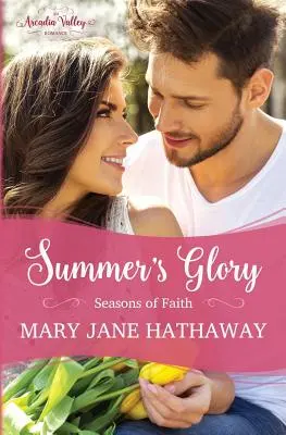 Letná sláva: Season's of Faith Book One - Summer's Glory: Season's of Faith Book One