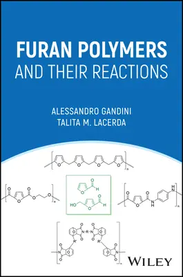 Furánové polyméry a ich reakcie - Furan Polymers and Their Reactions