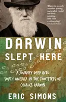 Darwin tu spal - Darwin Slept Here