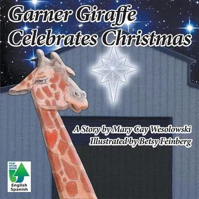 Žirafa Garner oslavuje Vianoce - Garner Giraffe Celebrates Christmas