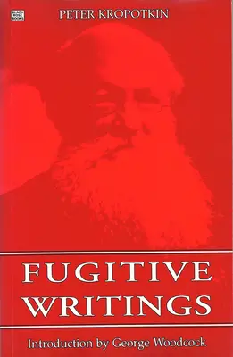 Utečené spisy - Fugitive Writings