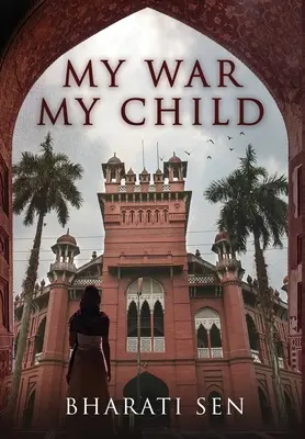 Moja vojna, moje dieťa - My War, My Child