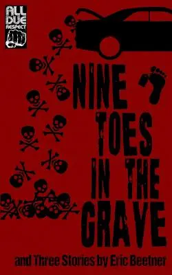 Deväť prstov v hrobe - Nine Toes in the Grave