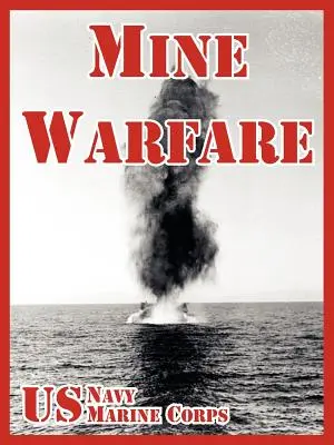 Mínová vojna - Mine Warfare