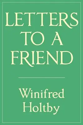 Listy priateľovi - Letters to a Friend