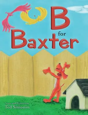 B ako Baxter - B for Baxter
