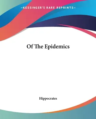 Epidémií - Of The Epidemics