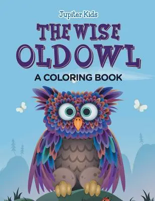 Múdra stará sova - The Wise Old Owl