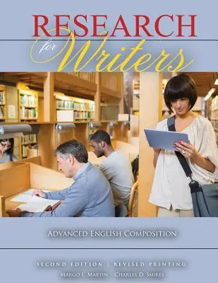 Výskum pre spisovateľov: Anglická kompozícia pre pokročilých - Research for Writers: Advanced English Composition